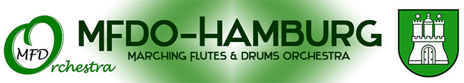 Marching Flutes and Drums Orchestra Hamburg - MFDO-Hamburg.de Startseite